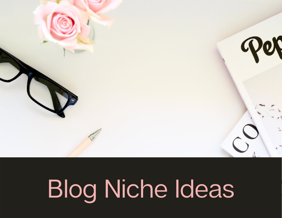 blog niche ideas