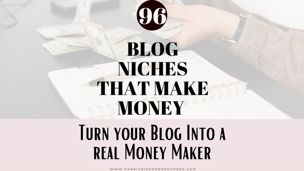 96 blog niches that make money