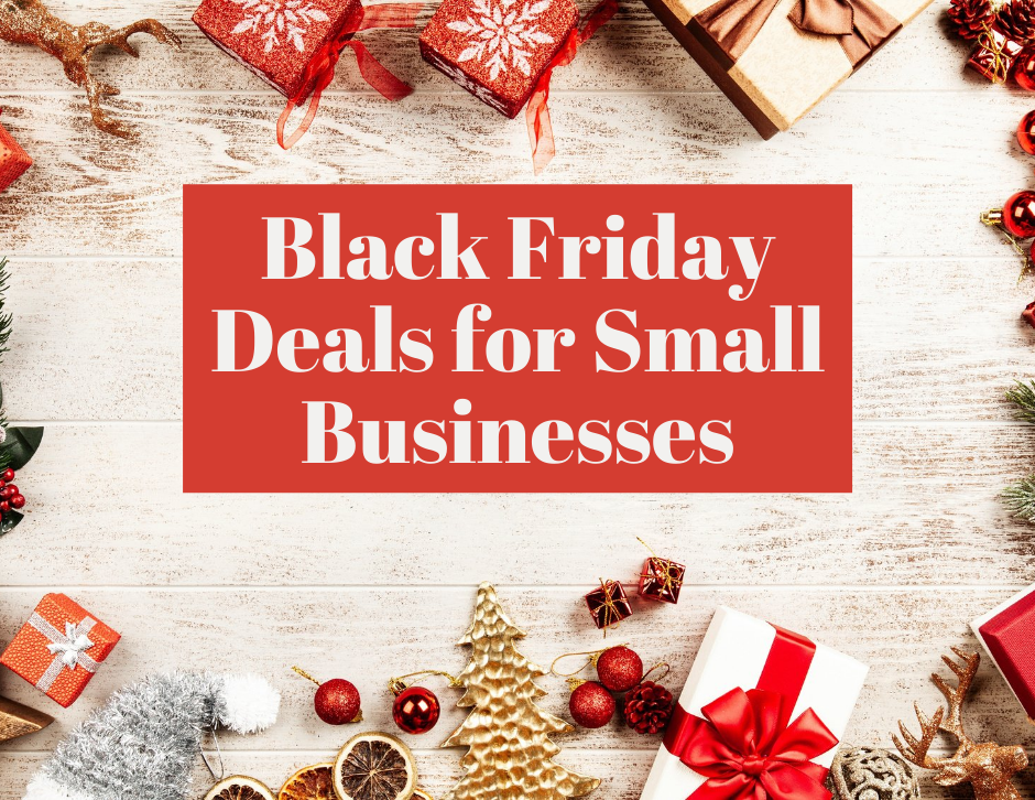 Black Friday Deals for Small Businesses