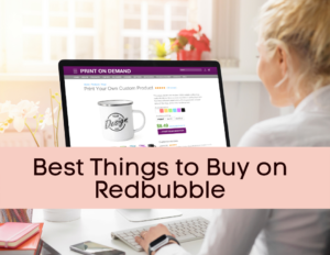 best things to buy on redbubble blog cover