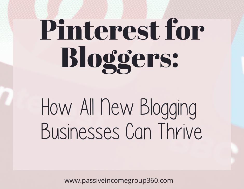 Pinterest for Bloggers: What You Must Put Into Practice Immediately