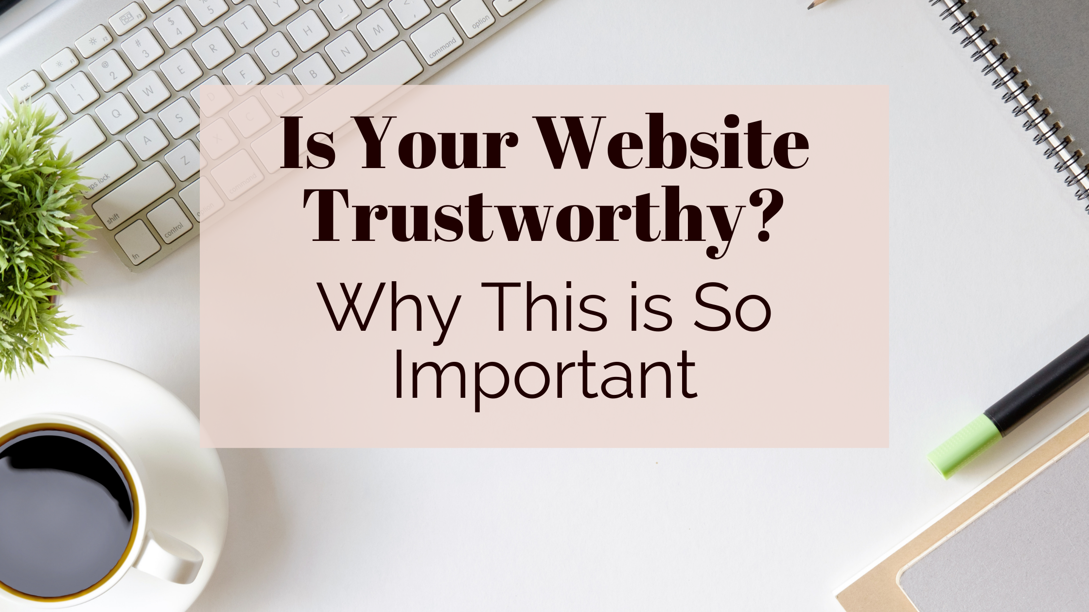 trustworthy website