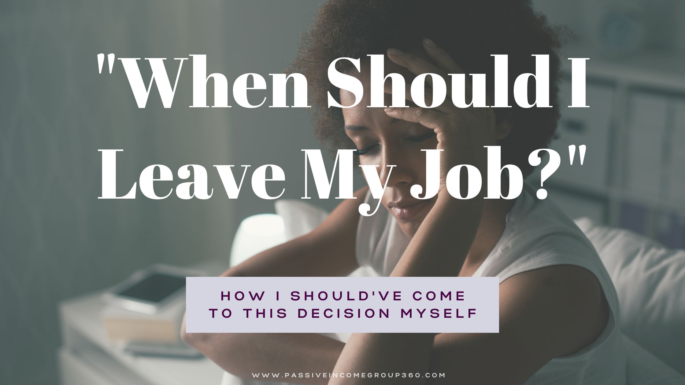 when should i leave my job